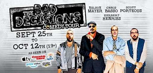 Bad Decisions Comedy Tour