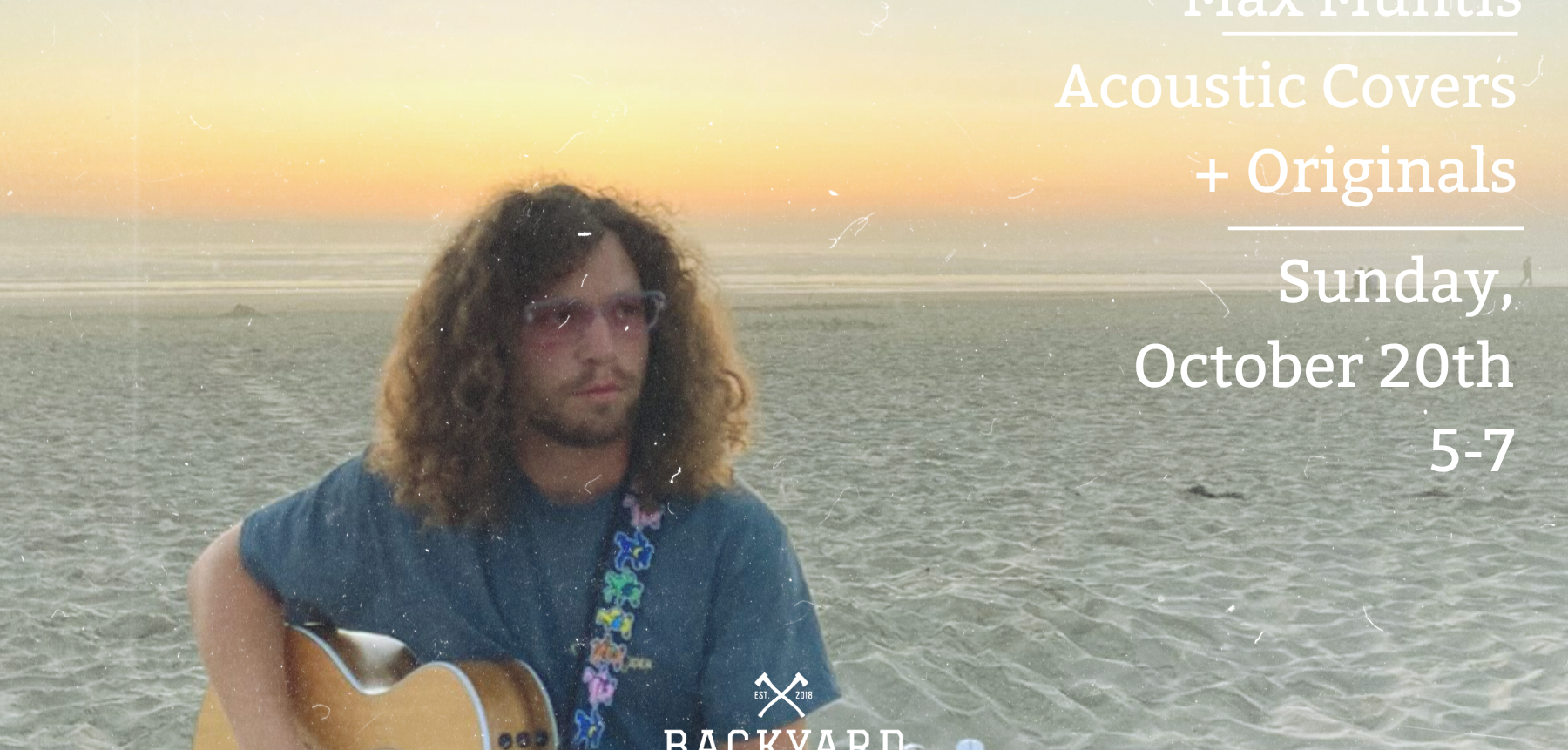 Max Muntis at the Backyard