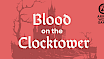 Blood on the Clocktower at Arrow Wood Games