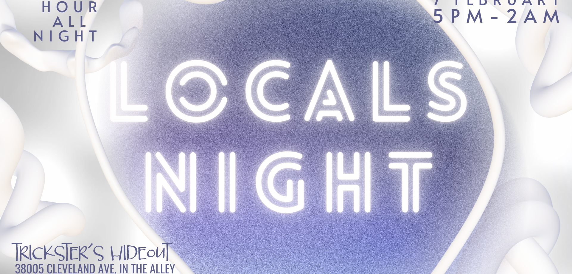 Locals Night w/ Toonie Hour All Night LongGet ready for a night of fun and games at Locals Night at Trickster’s Hideout!