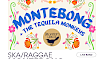 Long Weekend Party w/ MONTEBONG + The Tequila Monkeys