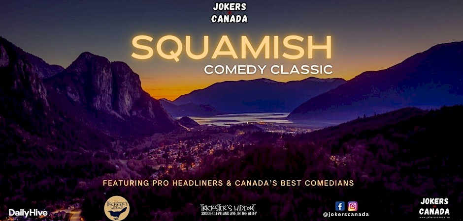 JOKERS CANADA: Squamish Comedy Classic
