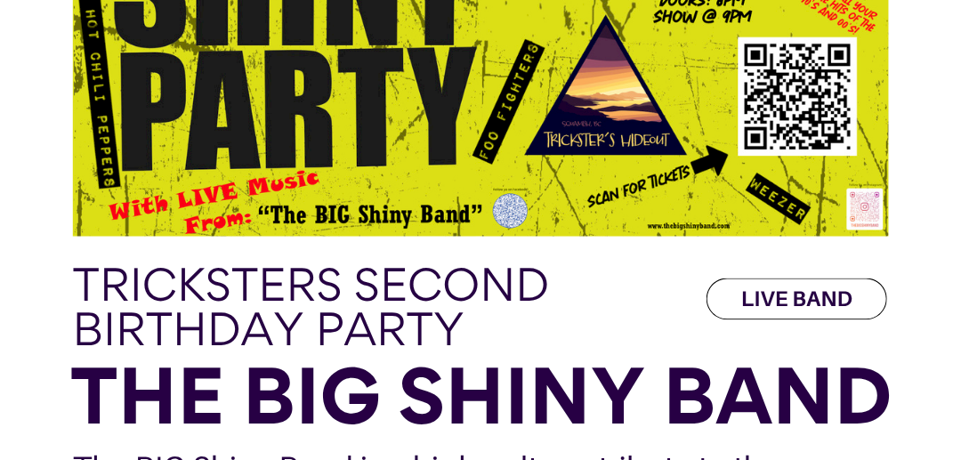 TRICKSTER’S TURNS 2 – THE BIG SHINY BAND [90’S NIGHT]