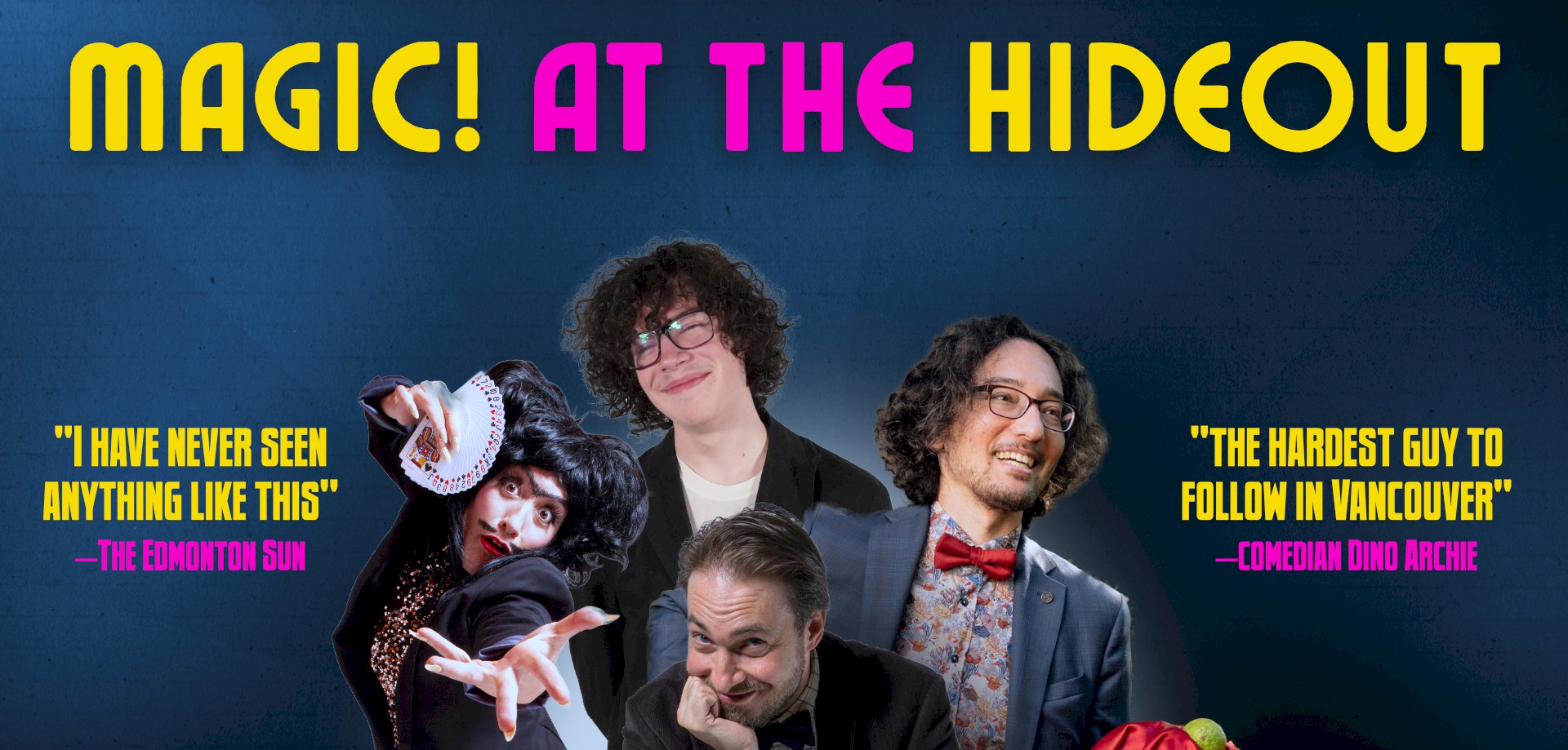 Magic! at the Hideout — Incredible Magic & Laughs