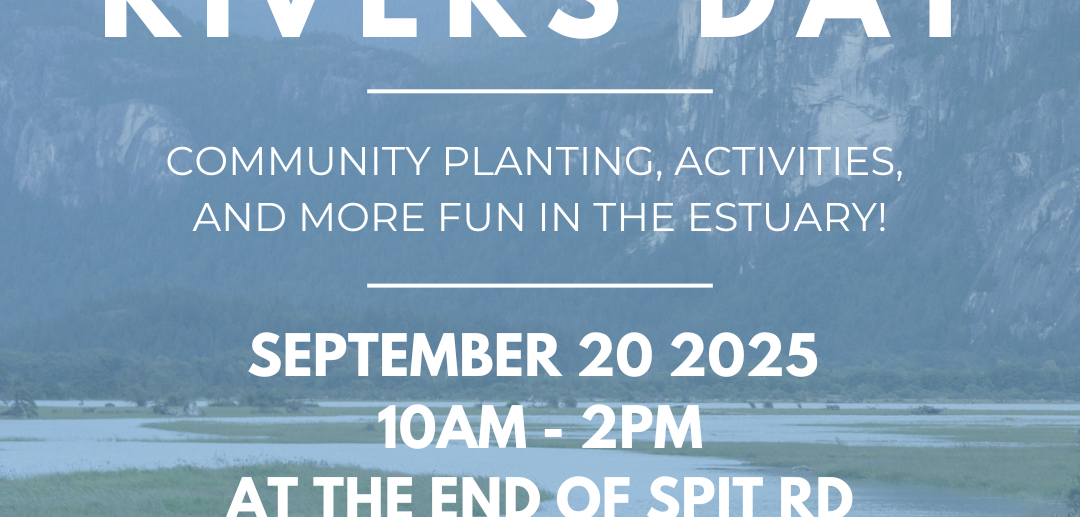 Squamish Rivers Day!