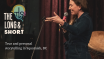 The Long & Short: A Night of True Stories - October