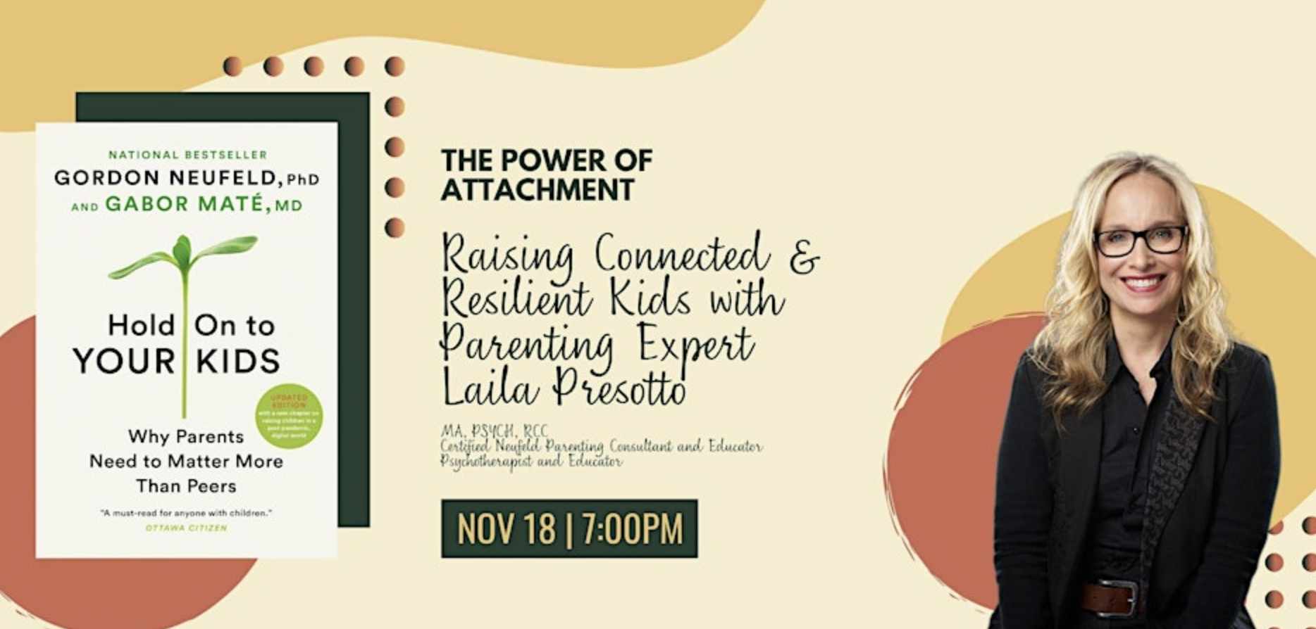 The Power of Attachment: Raising Connected and Resilient Kids