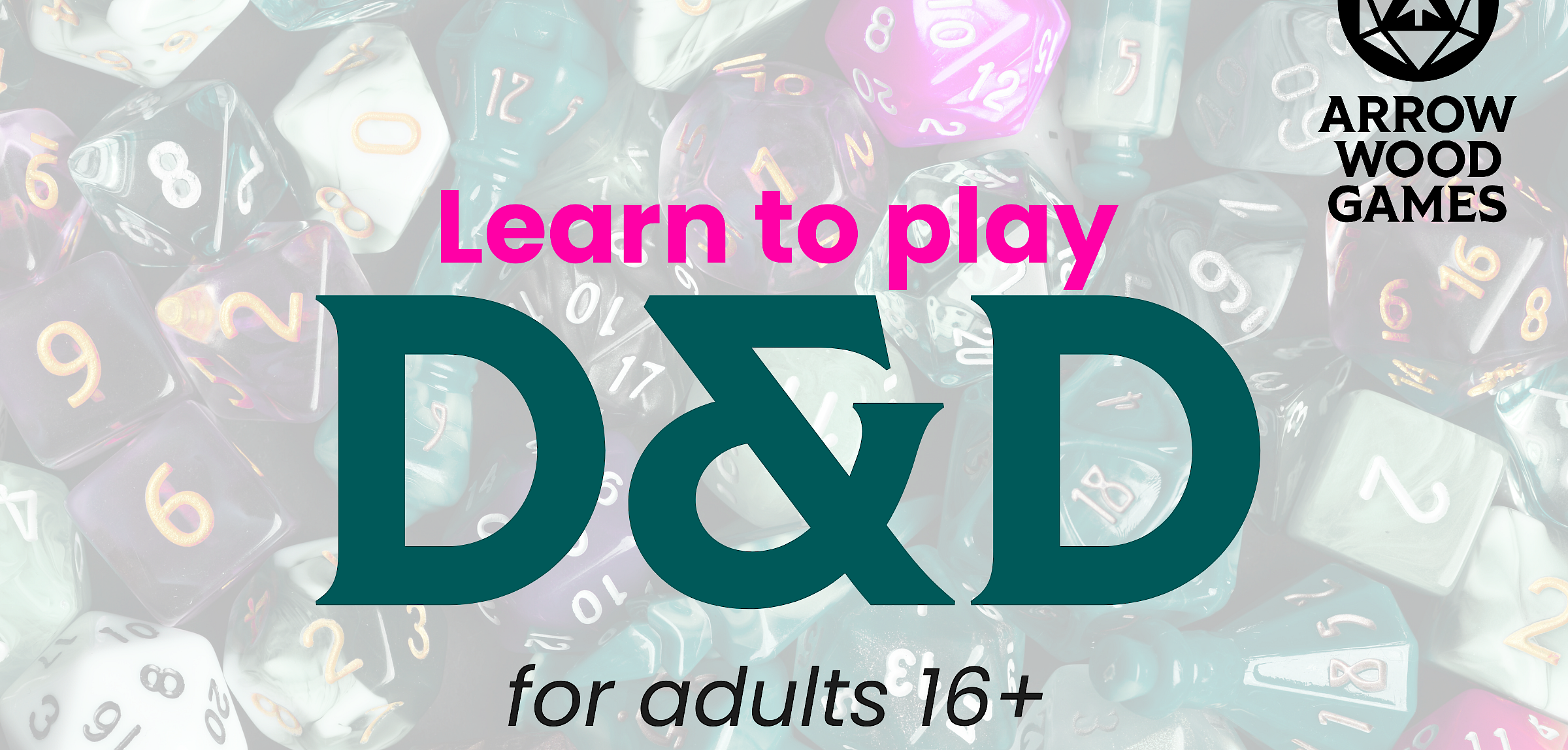 Learn to Play D&D at Arrow Wood Games
