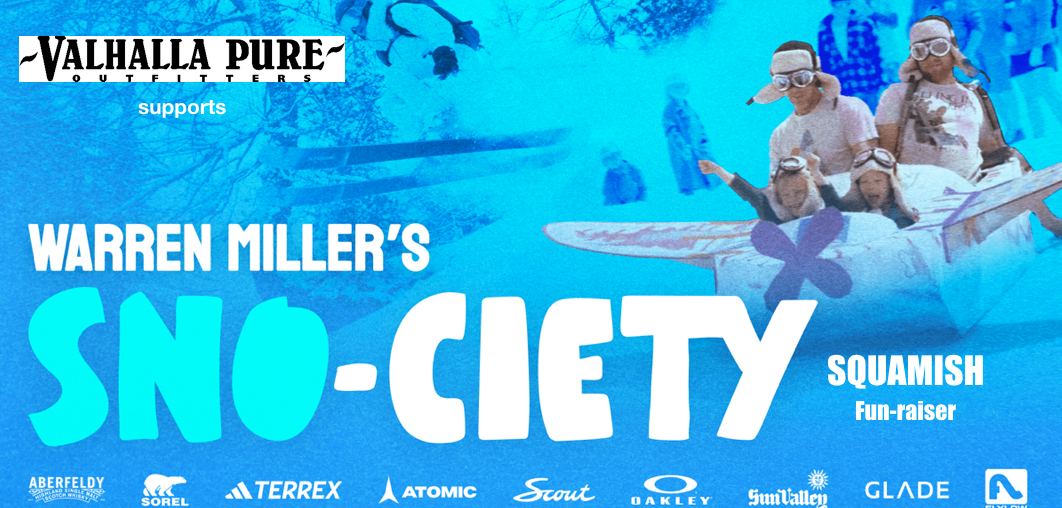 Warren Miller - Sno-ciety - Supported by Valhalla Pure