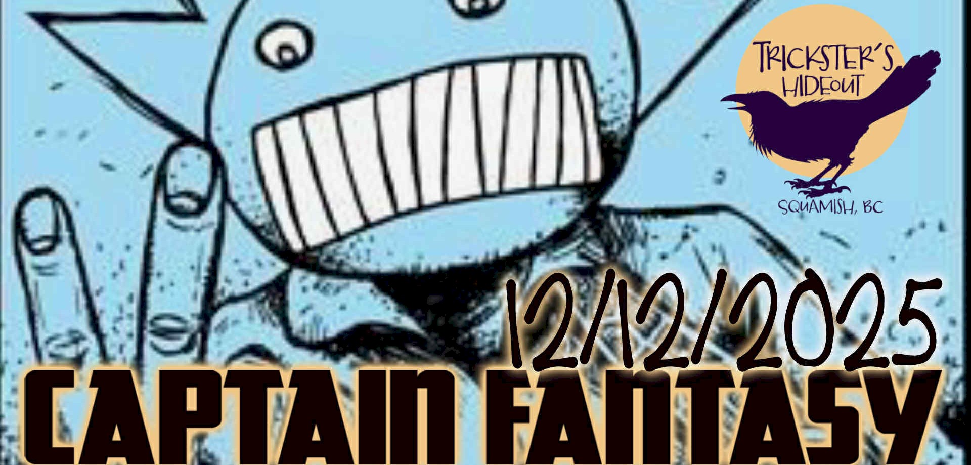 Captain Fantasy: Ween Tribute Band with support from Crippledwheel Pete