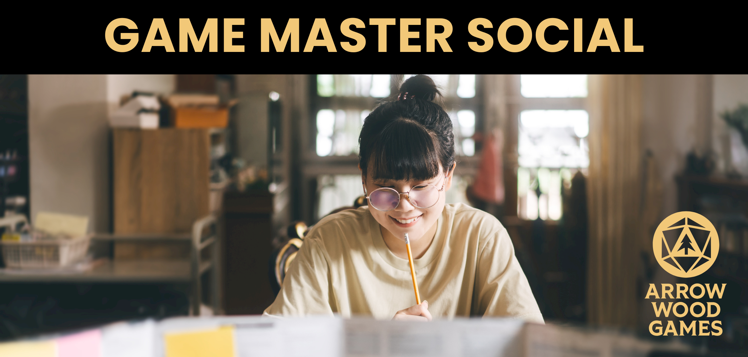 Game Master Social @ Arrow Wood Games