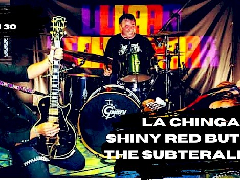 Punk Rock Night: La Chinga, Shiny Red Button, and The Subteraliens