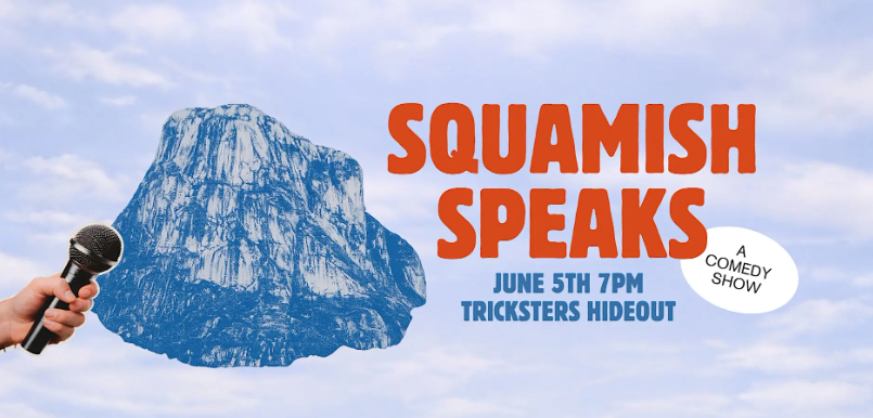 Squamish Speaks: A Comedy Show