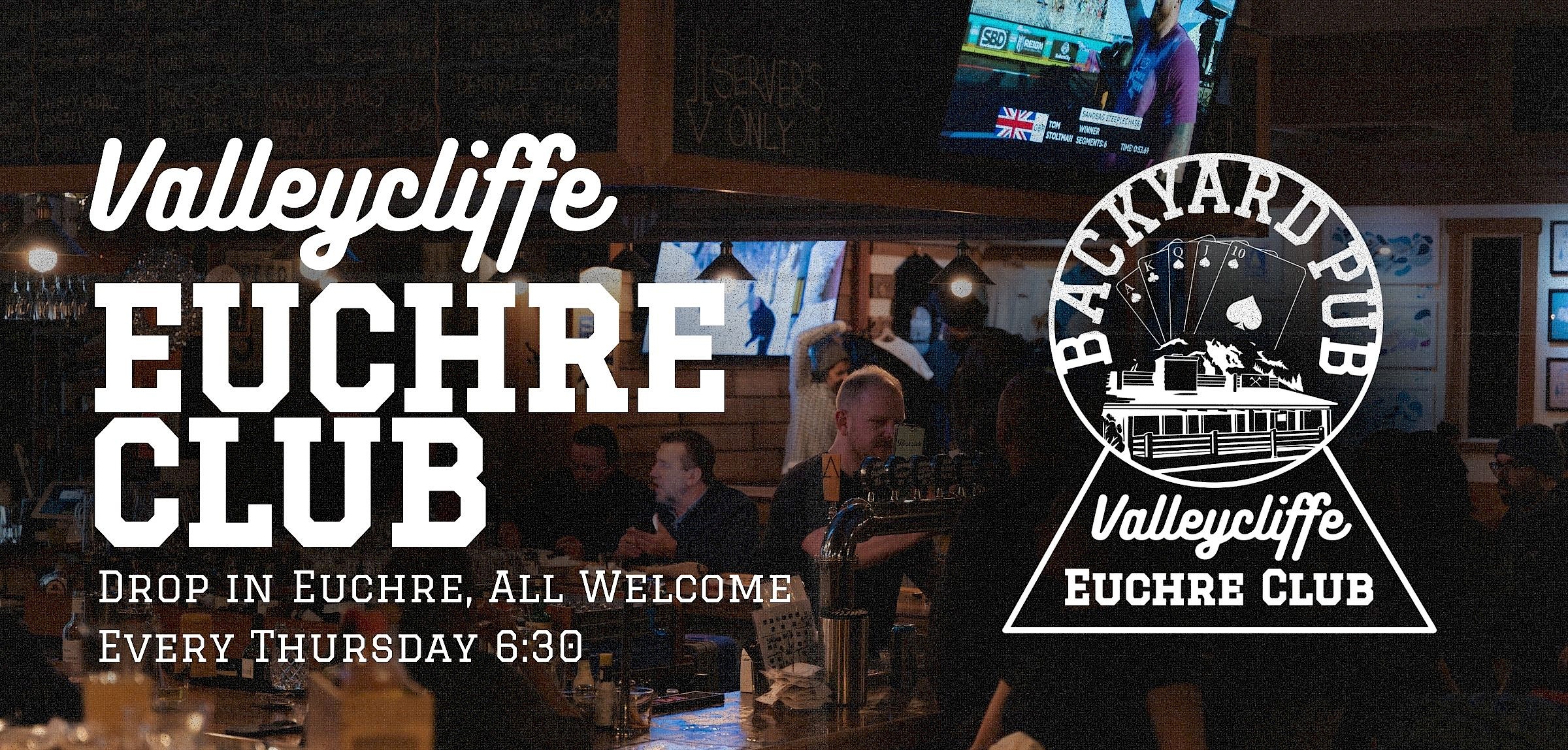 Valleycliffe Euchre Club at The Backyard