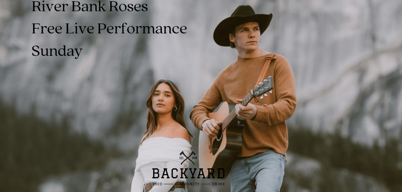Free Show - River Bank Roses Live at The Backyard