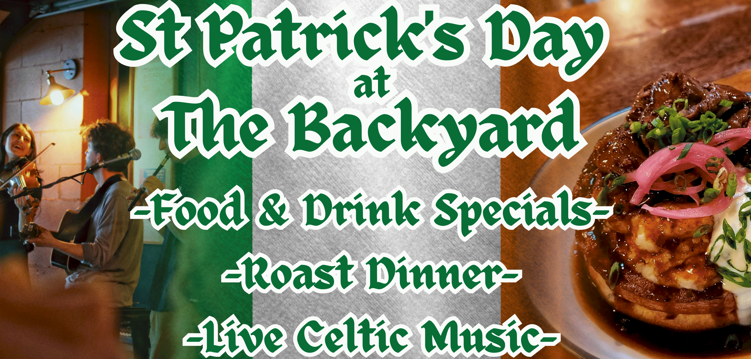 St. Patrick’s Day at The Backyard