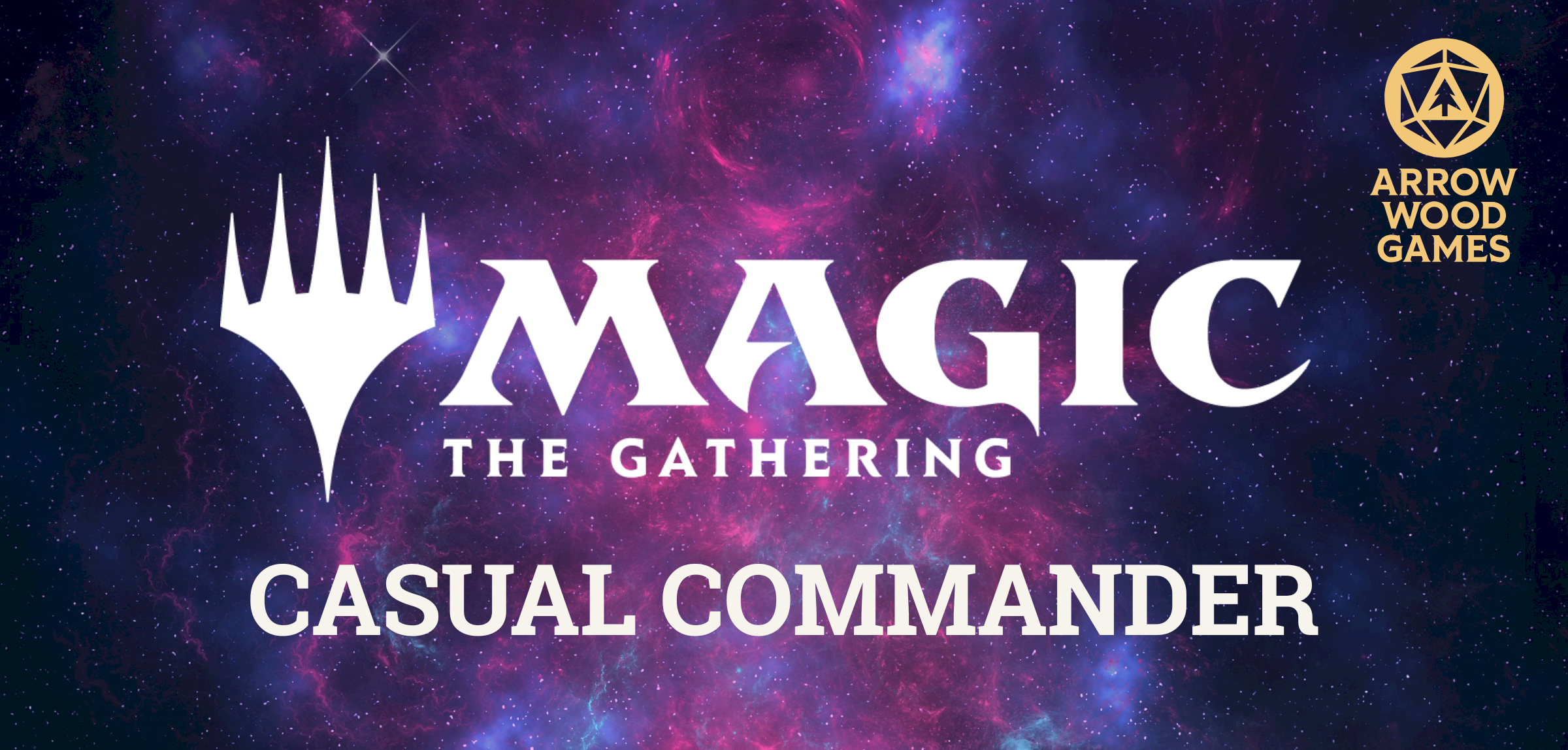 Magic the Gathering: Casual Commander @ Arrow Wood Games