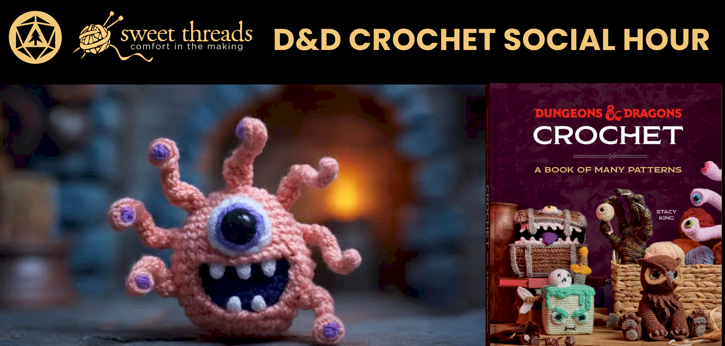 D&D Crochet Social Hour @ Sweet Threads
