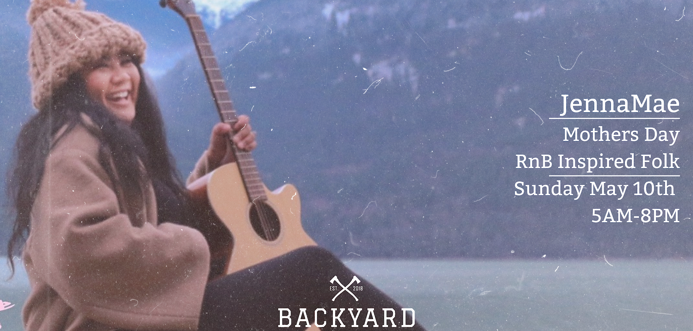 Mothers Day Special - JennaMae at The Backyard