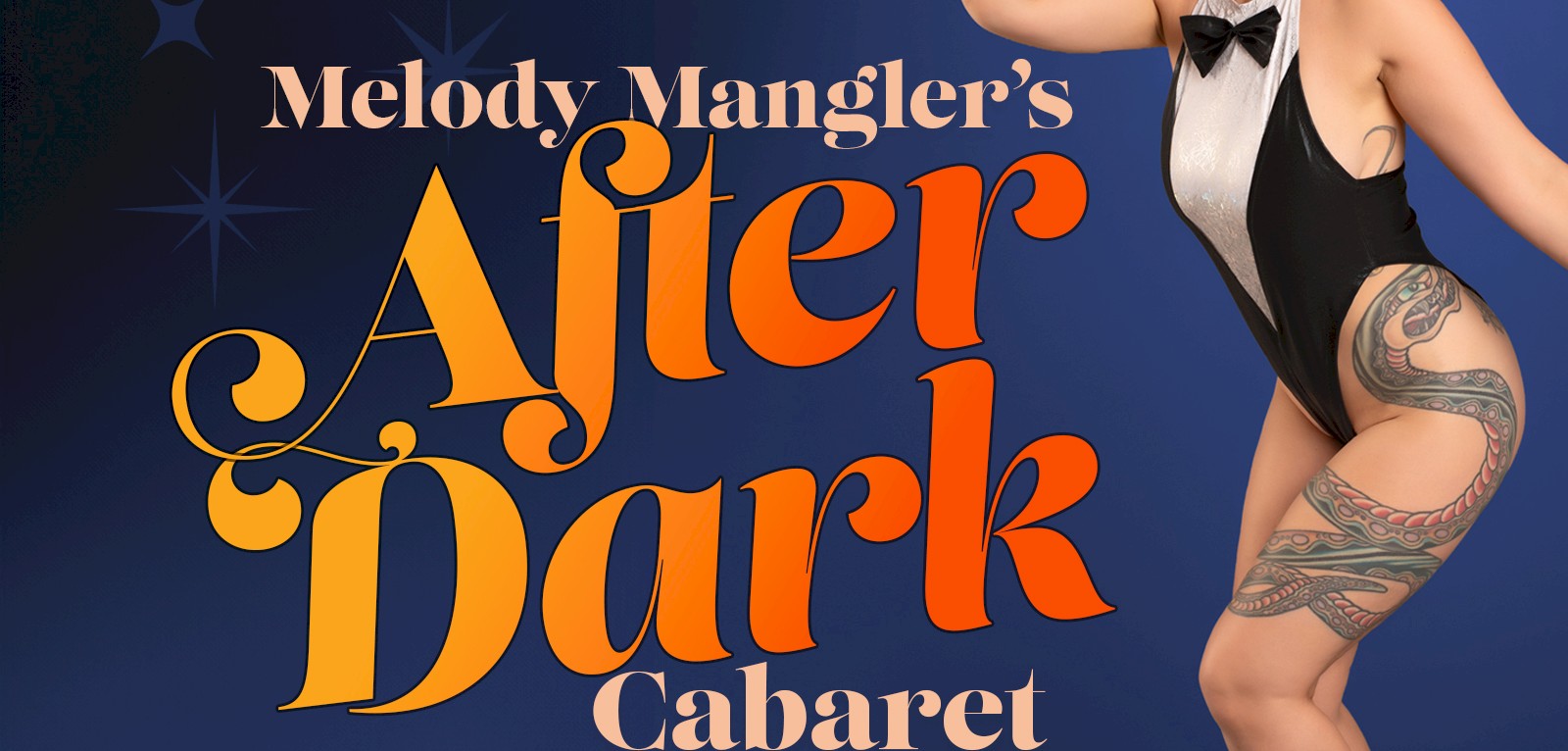 Melody Mangler’s After Dark Cabaret