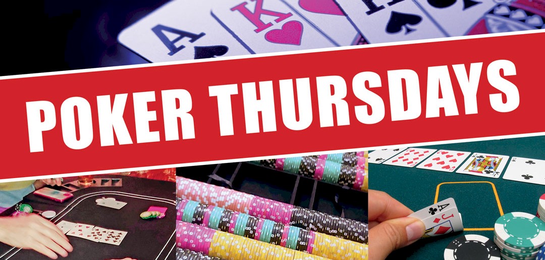 POKER THURSDAYS