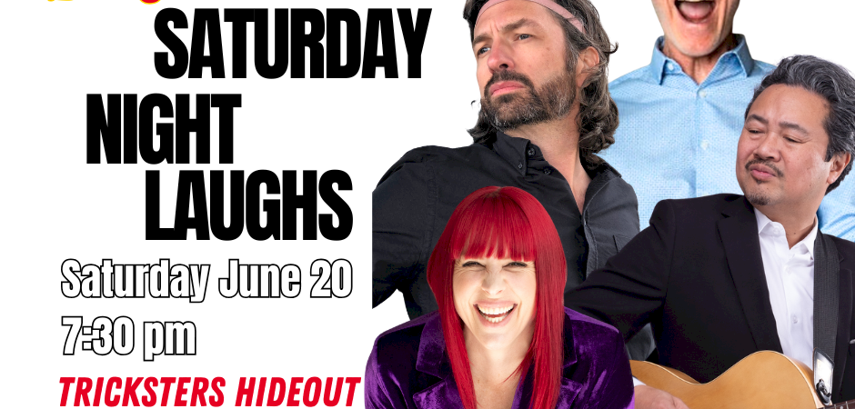 Squamish Saturday Night Laughs! presented by the Comedy Department