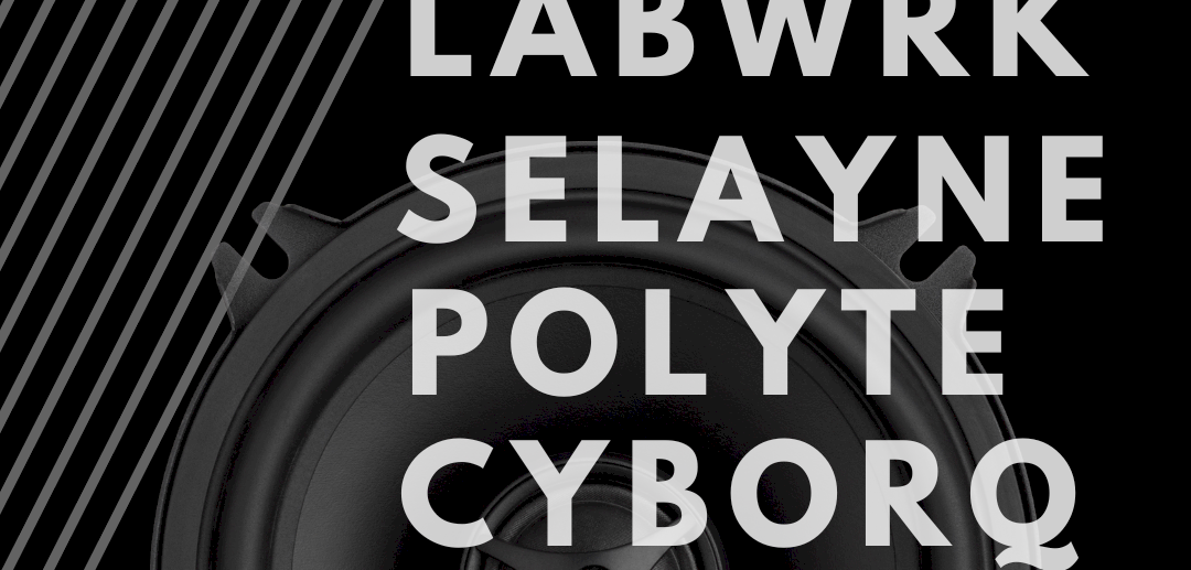 LABWRK and SELAYNE