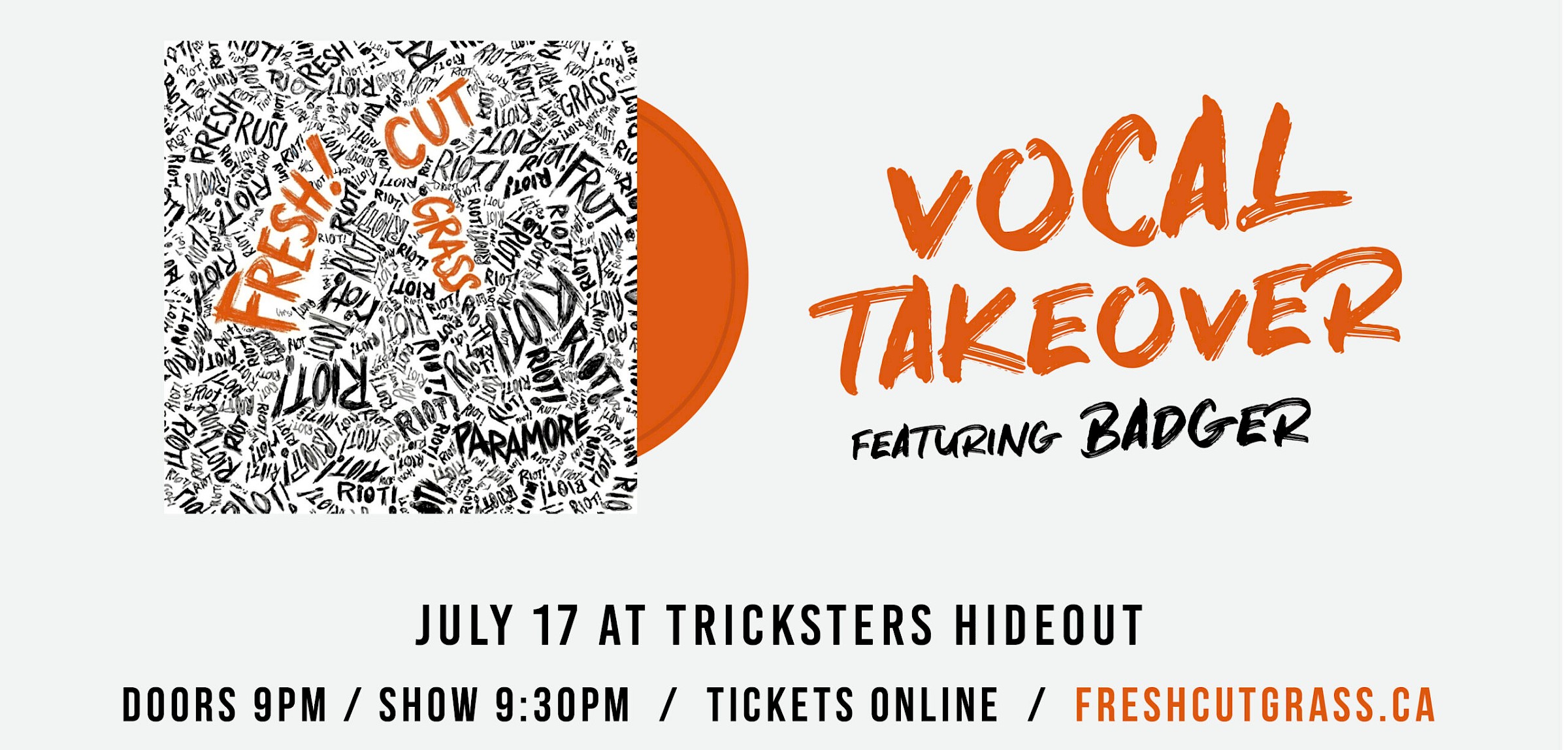 Fresh Cut Grass: Vocal Takeover FT Badger