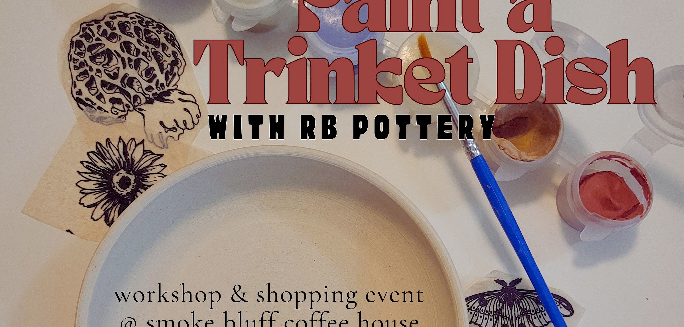 Trinket Dish Painting Workshop & Shopping